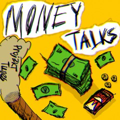 Money Talk Ft. Grafezzy