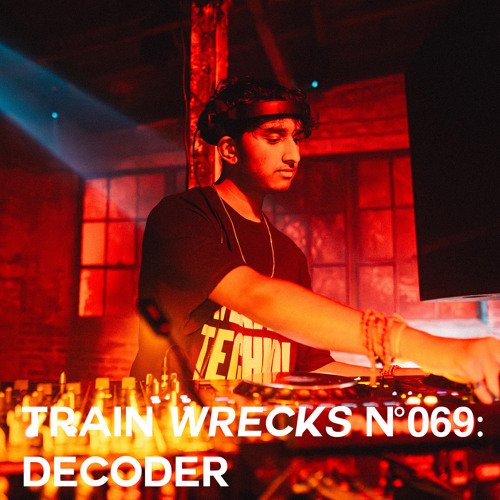 Train Wrecks #069 - Decoder