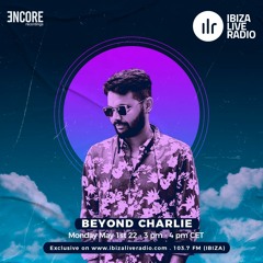 Beyond Charlie Guestmix for Ibiza Live Radio 2022