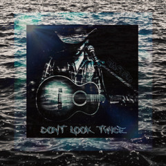 Dont Look Twice