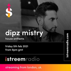 Dipz Mistry - House Anthems EP20