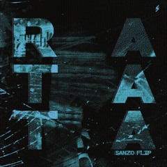 RATATA (SANZO FLIP)