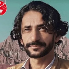 Amroz Ah Sheganan Mana Kushta Man Nazanta... Minhaj Mukthar Baloch Poet Mubarak Qazi
