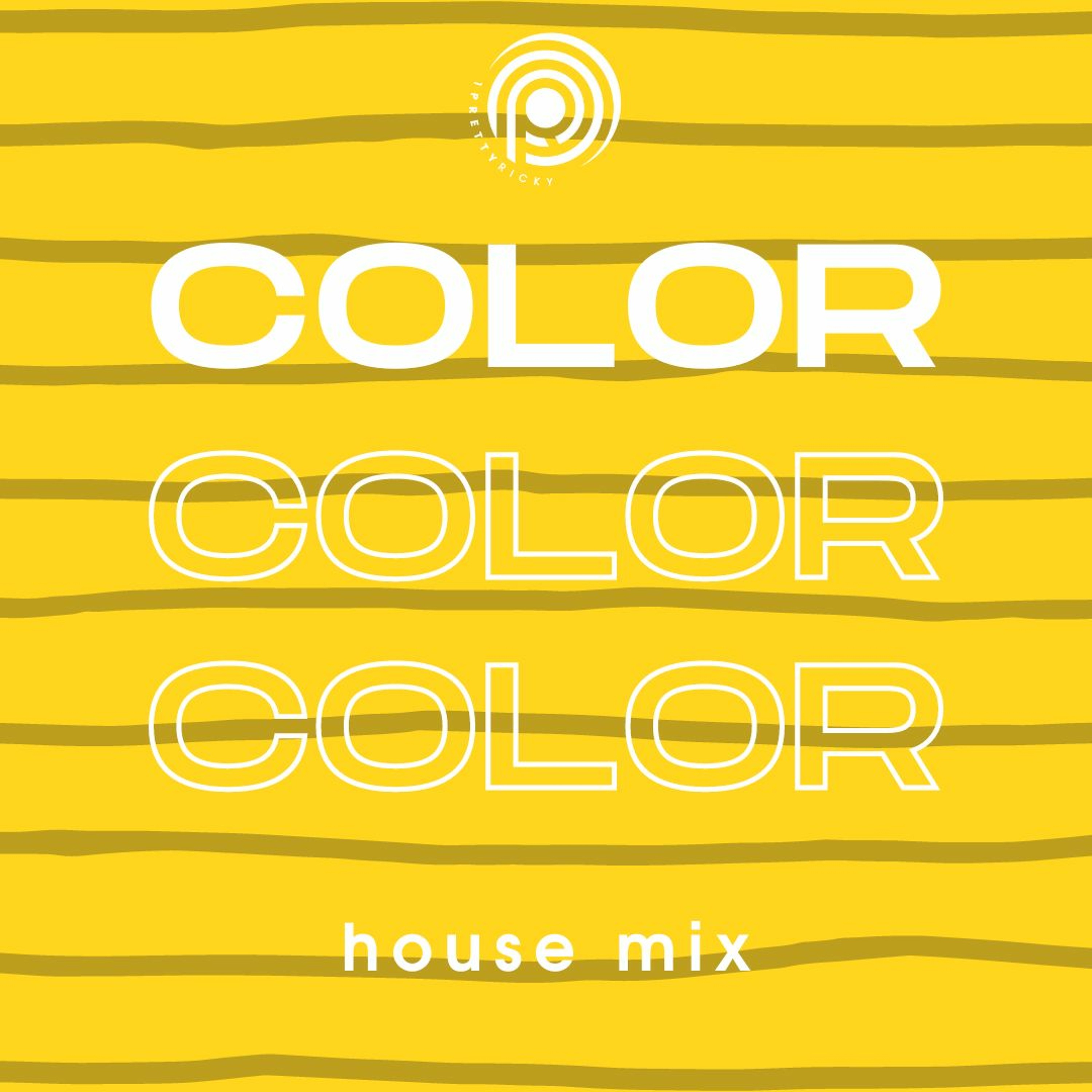 COLOR {house mixes} Podcast
