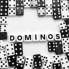 Dominos (Prod. LxnelyBeats)