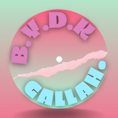 Gallah - B.Y.D.K (Baby you dont know)