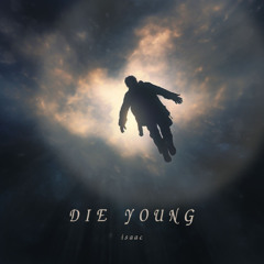 Die Young