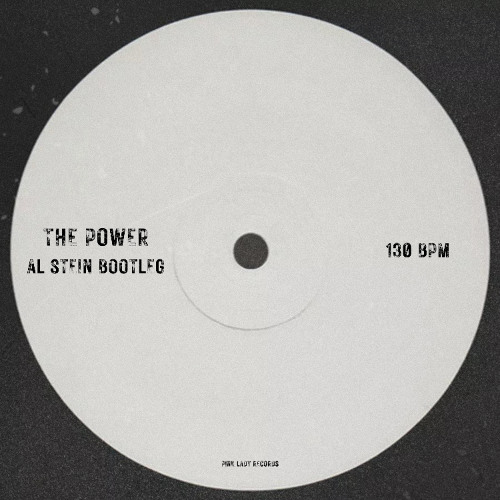 The Power (Al Stein Bootleg) [FREE DOWNLOAD]