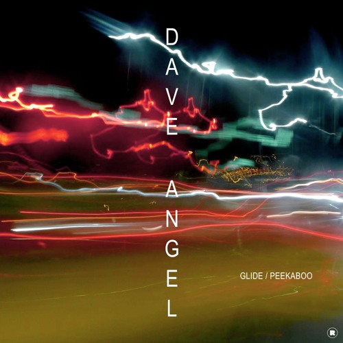 Dave Angel / Glide Dave Angel / Glide