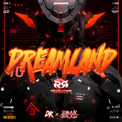 DREAMLAND [DK X EB] #REVOLUTION SYNDICATE