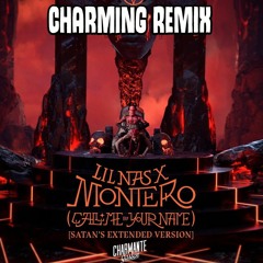 Montero (Charming Remix)