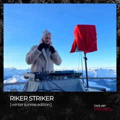 Riker Striker ☀️🏔️ wdlnds. tape '87 [ winter sunrise edition ]