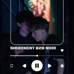 Shurikent b2b Noir - Éter 02 Agosto