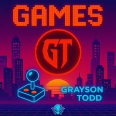 Grayson Todd - Games