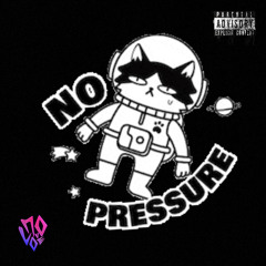NO PRESSURE - Naldi