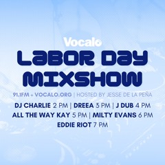 Radio Vocalo 91.1 FM Labor Day 2023 Mix