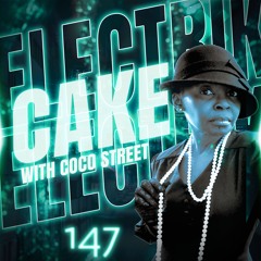 ELECTRIK CAKE WITH COCO STREET 0147 - 5th ANNIV SPECIAL 05132024
