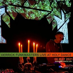 Derrick Funkmasters Live At Holydance 8 May 2021