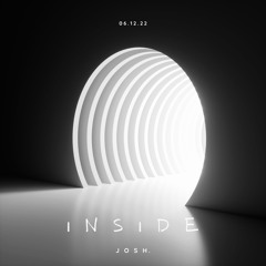 inside - J O S H.