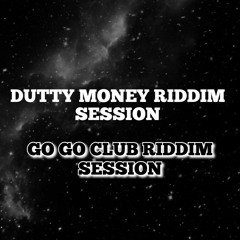 Dutty Money Riddim/Go Go Club Mix (Dancehall Mix 2024: Valiant, RajahWild, Vybz Kartel, and more)