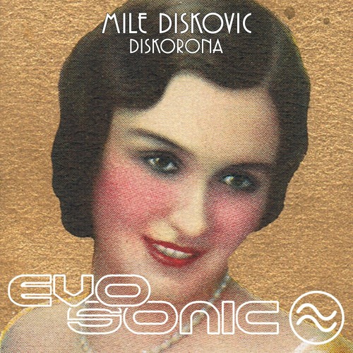 Mile Diskovic - Diskorona (Original Mix) - snippet