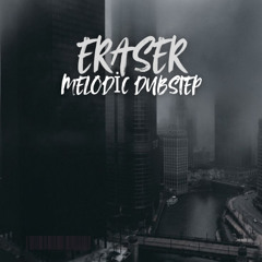 ERASEr -Melodic Dubstep Instrumental Type Beat (13)