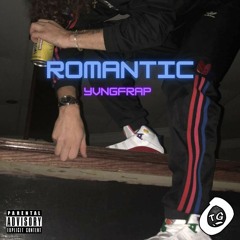 Romantic (Prod. Versa x Josh Petruccio)