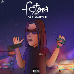 Sky Wanted - Fetara (Cait)
