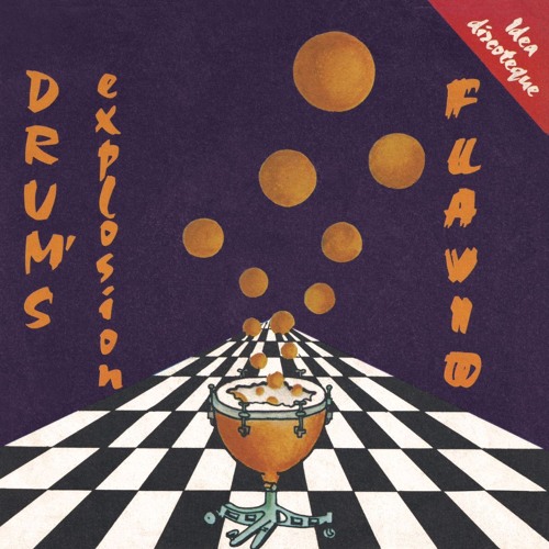 Flavio Drum's : Explosion