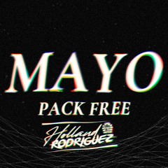 PACK FREE (12 TRACKS) MAYO - HOLLAND RODRIGUEZ