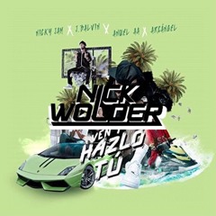 Nicky Jam ft. Various Artists - Ven Y Hazlo Tu (Nick Wolder Edit)