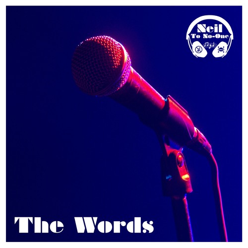 The Words (feat. TARiiiQ)