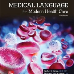 [DOWNLOAD] EPUB 💙 Medical Language for Modern Health Care by  Rachel Basco,Rhonna Kr