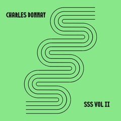 Charles Donnay I Stuttgarter Sound Secession Vol.2 (Modern Italo Disco)