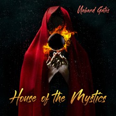 House Of The Mystics