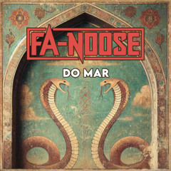 Fa-Noose - Do Mar