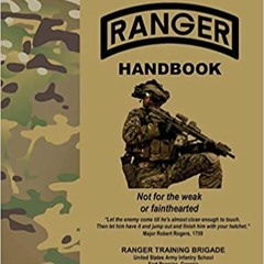 [PDF] ✔️ eBooks Ranger Handbook: TC 3-21.76, April 2017 Edition Complete Edition