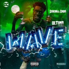 Ultima Wave - General Eirom(Prod By. Xt$_Track)