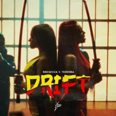 Breskvica & Teodora - 2023 - Drift