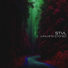 STVL - Walking Stoned