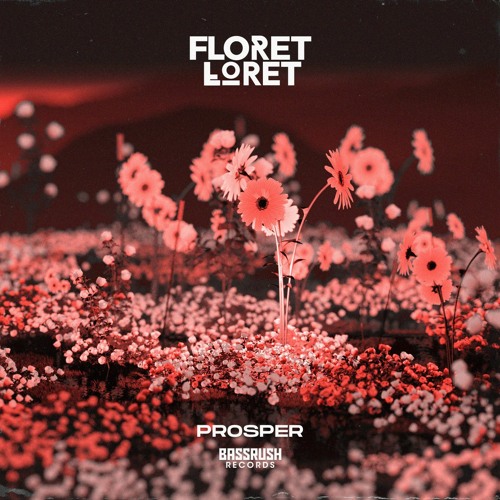 Floret Loret - Nu Bloom