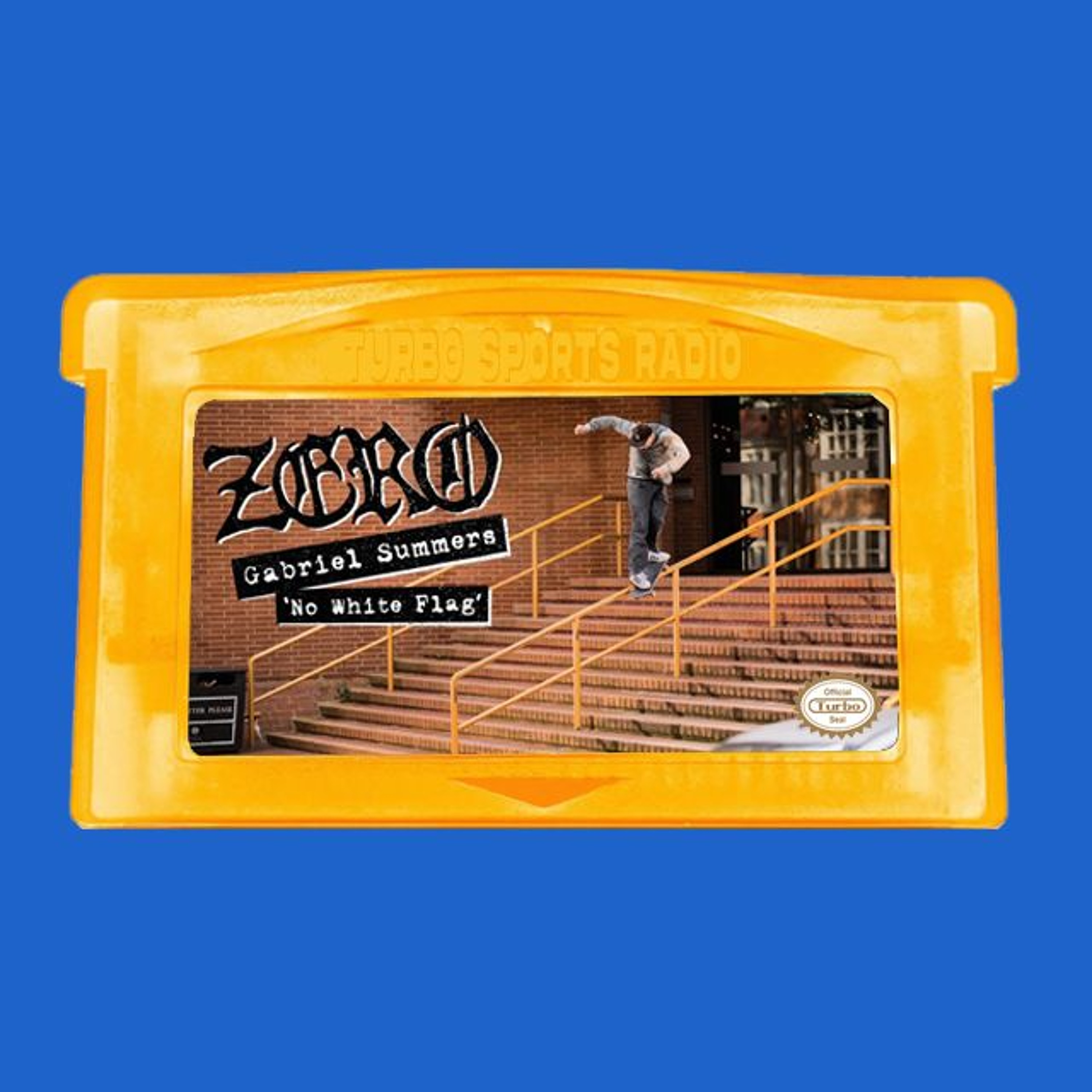 #179 Gabriel Summers - No White Flag - Zero - Skate Companion episode artwork