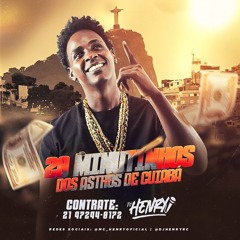 20 MINUTINHOS DOS ASTRO DE CUIABÁ - DJ HENRY DA RC