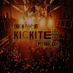 Tech N9ne - Kickiter
