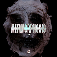 FREE DL | KISIM - METAMORPHOSIS