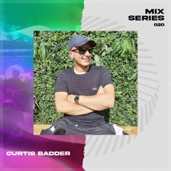 Mix Series #020 - CURTIS BADDER