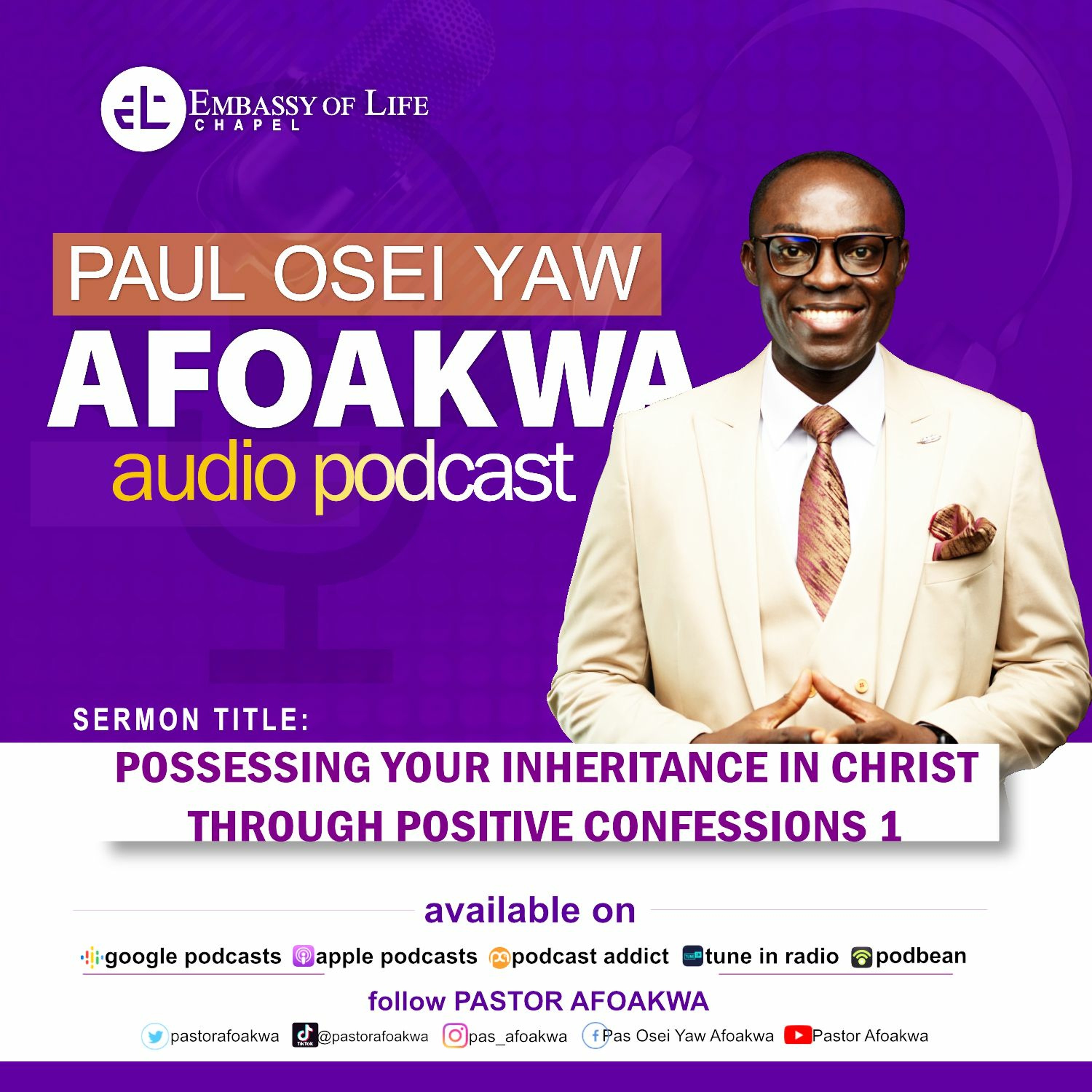 Possessing Your Inheritance In Christ Through Positive Confessions 1 episode artwork