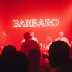 Barbaro 3rd Anniversary @E1 London // 01.09.23