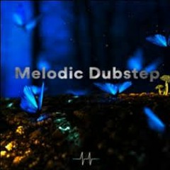 Melodic Dub & Future Bass Mix