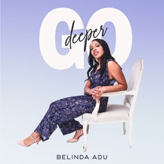 Go Deeper